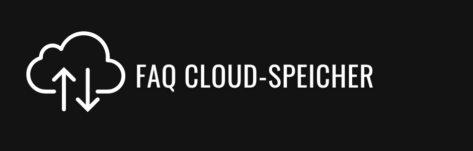 FAQ Cloud-Speicher